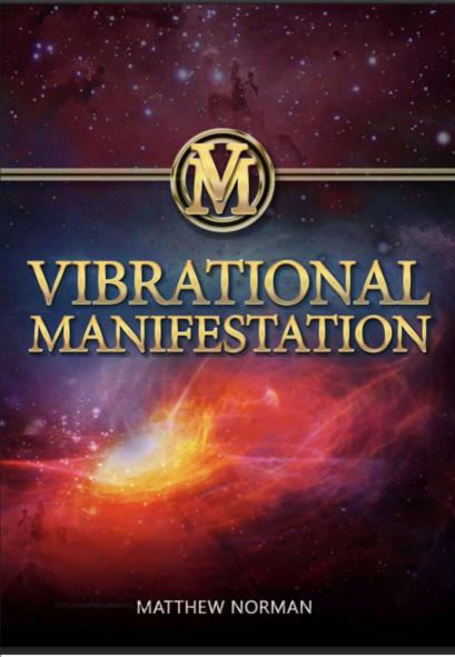 Vibrational Manifestation