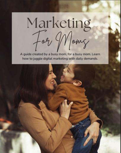 Marketing for Moms