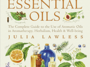 Encyclopedia of essential oils