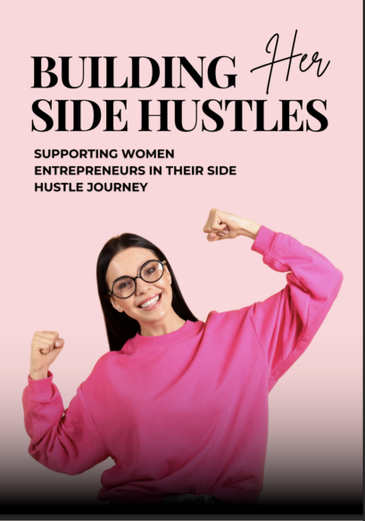 Building her side hustles