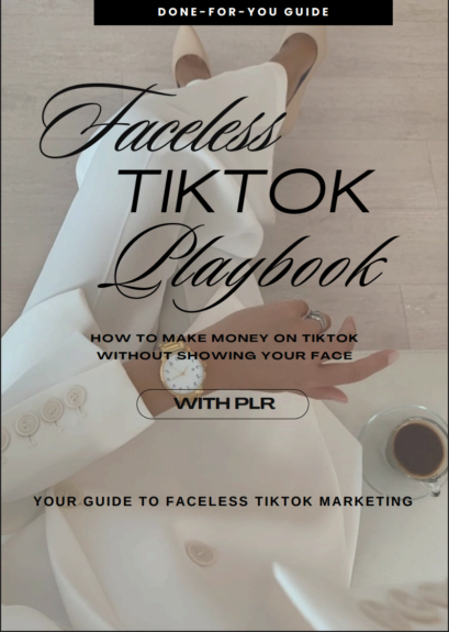 Faceless Tiktok playbook