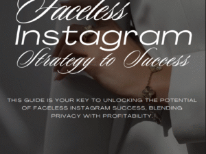 Faceless Instagram Success