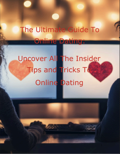 The ultimate guide to online dating
