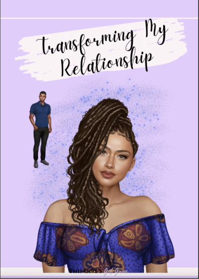Transforming my relationship
